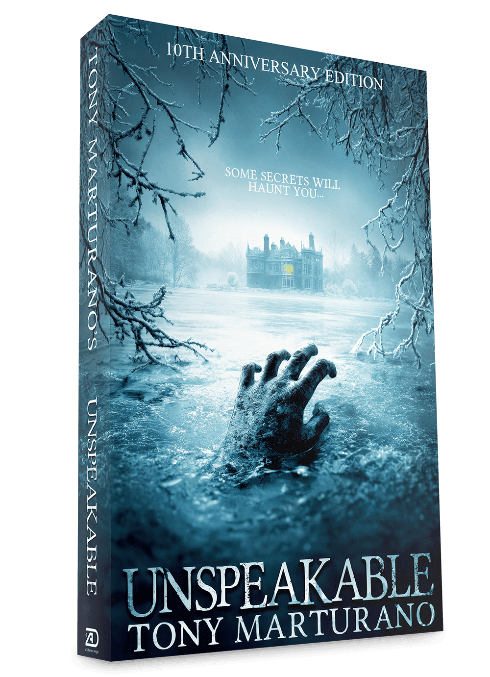Unspeakable special 10th anniversary edition by Tony Marturano